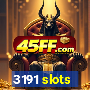 3191 slots